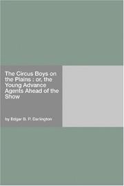 Cover of: The Circus Boys on the Plains  by Edgar B. P. Darlington, Edgar B. P. Darlington