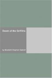 Cover of: Doom of the Griffiths by Elizabeth Cleghorn Gaskell