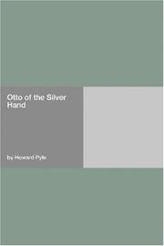 Cover of: Otto of the Silver Hand by Howard Pyle