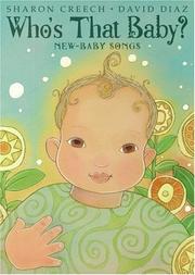 Cover of: Who's that baby?: new-baby songs