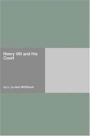 Cover of: Henry VIII and His Court