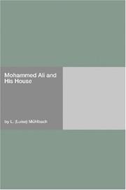 Cover of: Mohammed Ali and His House | Luise MГјhlbach