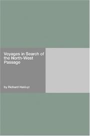 Cover of: Voyages in Search of the North-West Passage by Richard Hakluyt