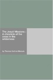 Cover of: The Jesuit Missions  by Thomas Guthrie Marquis