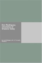 Cover of: Don Rodriguez; chronicles of Shadow Valley | Lord Dunsany