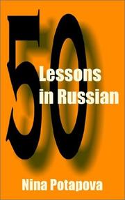 Cover of: Fifty Lessons in Russian by Nina Potapova