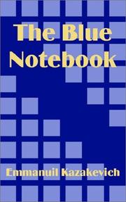 Cover of: The Blue Notebook by Emmanuil Kazakevich