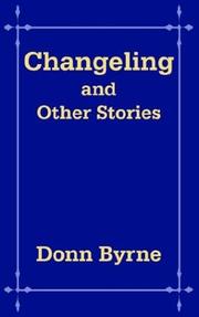 Cover of: Changeling and Other Stories