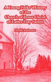 Cover of: A Young Folks' History of the Church of Jesus Christ of Latter-day Saints
