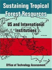 Cover of Sustaining Tropical Forest Resources by office of technology assessment,congress of the united states