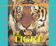 Cover of: Gatos Salvajes Del Mundo (Wild Cats of the World) - El Tigre (The Tiger) (Gatos Salvajes Del Mundo (Wild Cats of the World)) by Melissa Cole & Tom & Pat Leeson