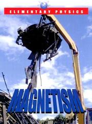 Cover of: Elementary Physics - Magnetism (Elementary Physics) by Ben Morgan