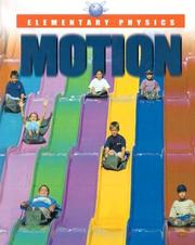 Cover of: Elementary Physics - Motion (Elementary Physics)