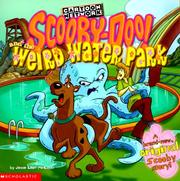Scooby-Doo! and the weird water park by Jesse Leon McCann