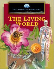 Cover of: First Library of Knowledge - The Living World (First Library of Knowledge)