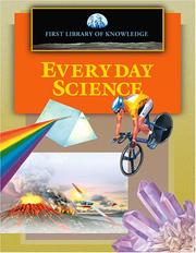 Cover of: First Library of Knowledge - Everyday Science (First Library of Knowledge)