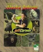 Cover of: The Jeff Corwin Experience - Spanish - Dentro de Alaska Salvaje (The Jeff Corwin Experience - Spanish)