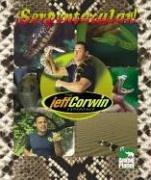 Cover of: The Jeff Corwin Experience - Spanish - Serpentacular! (The Jeff Corwin Experience - Spanish)