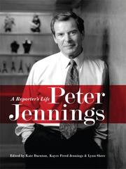 Cover of: Peter Jennings: A Reporter's Life (Thorndike Press Large Print Nonfiction Series)