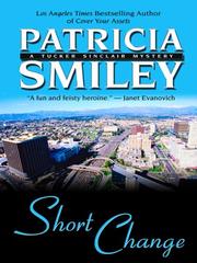 Short Change by Patricia Smiley