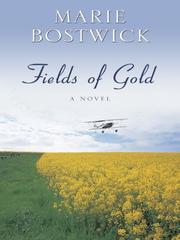 Fields of Gold by Marie Bostwick