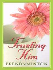 Cover of: Trusting Him