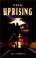 Cover of: THE UPRISING