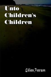 Cover of: Unto Children's Children