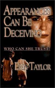 Cover of: Appearances Can Be Deceiving by Erin Taylor