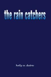 Cover of: the rain catchers