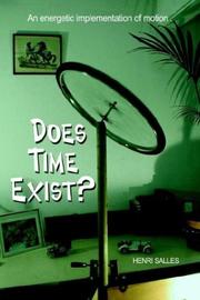 Cover of: Does Time Exist: An Energetic Implementation of Motion