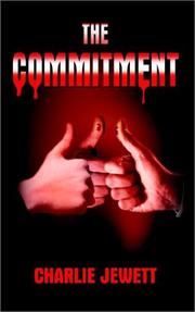 Cover of: THE COMMITMENT