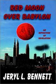 Cover of: Red Moon over Babylon: An Exposition of Revelation