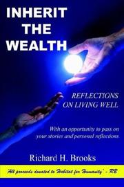 Cover of: Inherit the Wealth | Richard H. Brooks