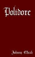 Cover of: Polidore | Johnny Meah