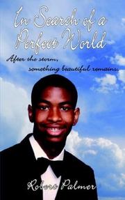 Cover of: In Search of a Perfect World