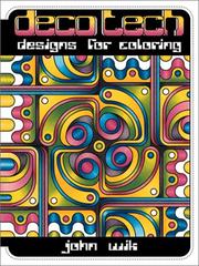 Cover of: Deco Tech: Designs for Coloring Book