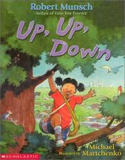 Up, up, down! by Robert N. Munsch