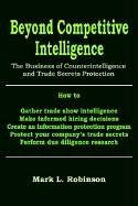 Cover of: Beyond Competitive Intelligence | Mark L. Robinson