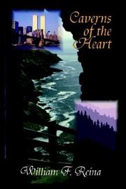 Cover of: Caverns of the Heart | William F. Reina