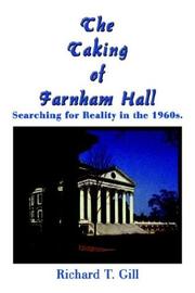 Cover of: The Taking of Farnham Hall: Searching for Reality in the 1960s.
