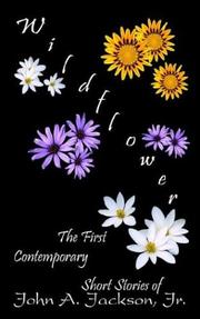 Cover of: Wildflower | John A. Jackson Jr