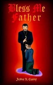 Cover of: Bless Me Father