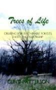 Cover of: Trees of Life: Cruising for Sustainable Forests, Faith and Fellowship