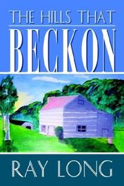 Cover of: The Hills That Beckon
