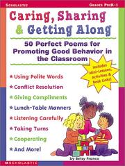 Cover of: Caring, Sharing & Getting Along   (Grades PreK-1) by Betsy Franco