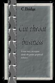 Cover of: Cut Throat Business: I Am Having the Last Word