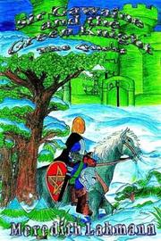 Cover of: Sir Gawaine and the Green Knight | Meredith Lahmann