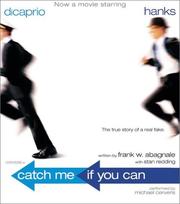 Cover of: Catch Me If You Can CD: The Amazing True Story of the Youngest and Most Daring Con Man in the History of Fun and Profit!