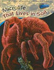 Cover of: Microlife That Lives In Soil (Amazing World of Microlife) by Steve Parker, Steve Parker